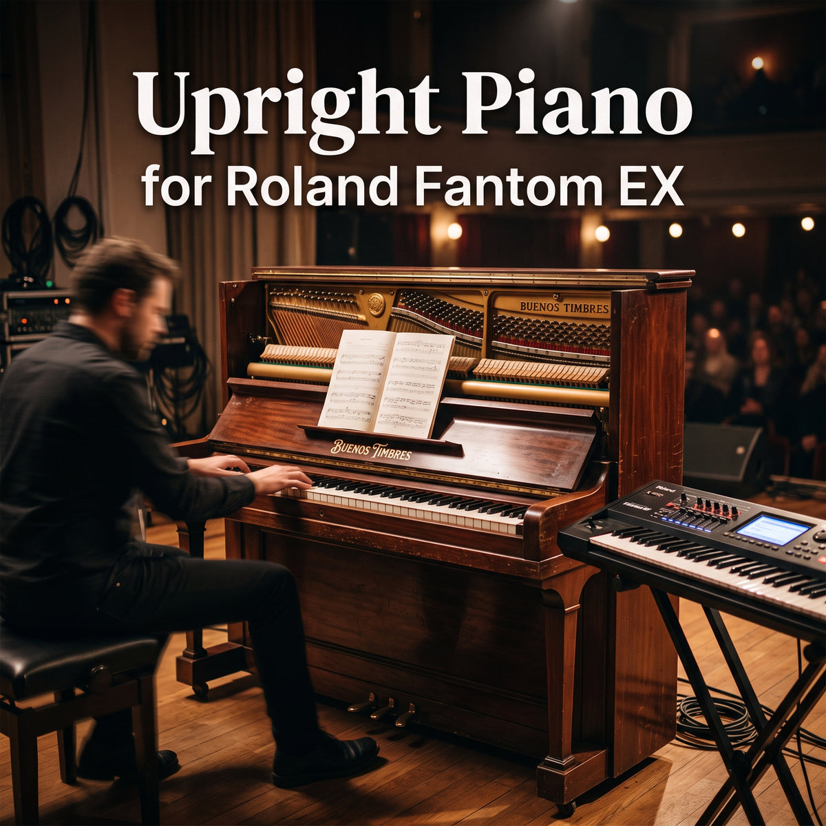 Individual tone Upright Piano for Roland Fantom EX